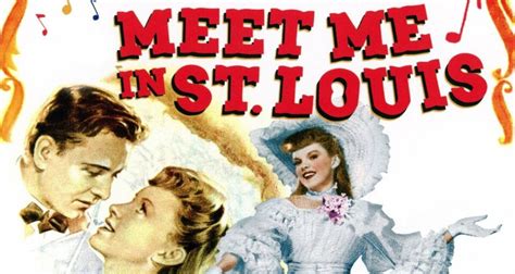 Meet Me in St. Louis - การผจญภัยครั้งยิ่งใหญ่ของครอบครัวส mith ในยุค 1904 และความรักที่แสนโรแมนติก!